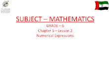 حل درس Numerical Expressions الرياضيات منهج انجليزي الصف 6 الفصل 2